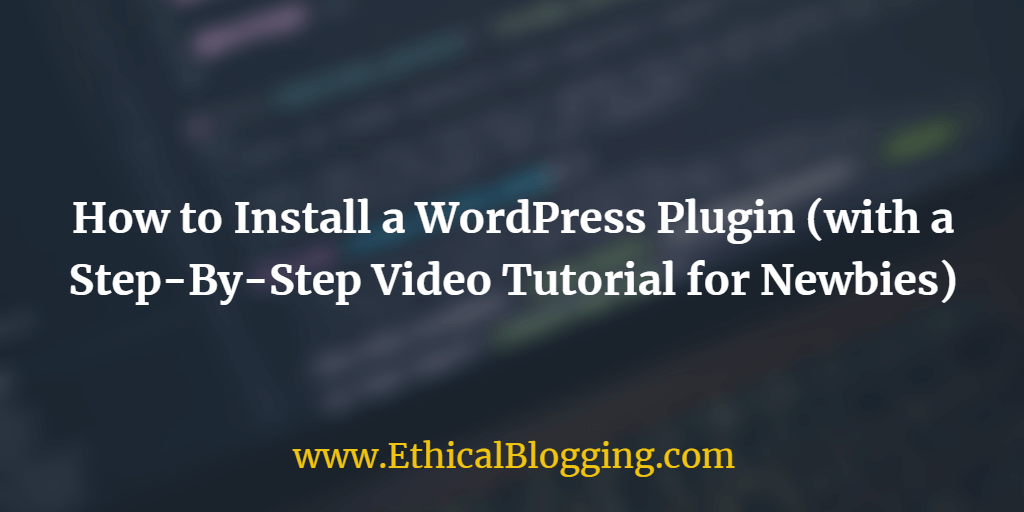 How to Install a WordPress Plugin Featured Image