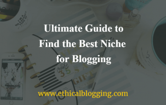 The Ultimate Guide to Find the Best Niche for Blogging Featured Image